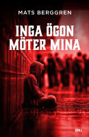 Inga &ouml;gon m&ouml;ter mina