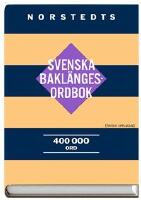 Norstedts svenska bakl&auml;ngesordbok