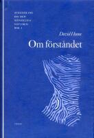 Om f&ouml;rst&aring;ndet - Avhandling om den m&auml;nskliga naturen 1