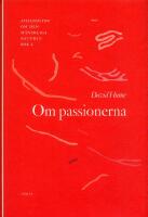 Om passionerna - Avhandling om den m&auml;nskliga naturen