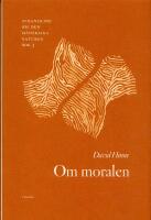 Om moralen - Avhandling om den m&auml;nskliga naturen