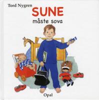 Sune m&aring;ste sova
