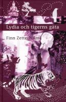 Lydia och tigerns g&aring;ta