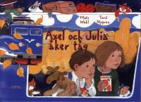 Axel och Julia &aring;ker t&aring;g