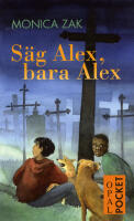 S&auml;g Alex, bara Alex