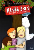 Klubb S.O.S. f&aring;ngar ett sp&ouml;ke