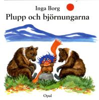 Plupp och bj&ouml;rnungarna
