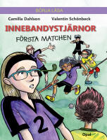 Innebandystj&auml;rnor : f&ouml;rsta matchen