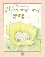 Det var en g&aring;ng ...