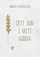 Ditt ord i mitt hj&auml;rta
