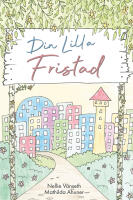Din lilla fristad