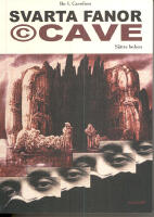 Svarta fanor. &copy; Cave : sj&auml;tte boken