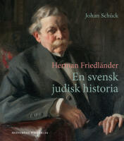 Herman Friedl&auml;nder : en svensk judisk historia