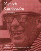 Om X-et och Saltsj&ouml;baden