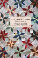 Stigar och v&auml;gsk&auml;l : kultur i n&auml;rmilj&ouml;