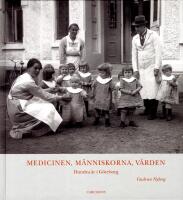 Medicinen, m&auml;nniskorna, v&aring;rden