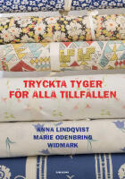 Tryckta tyger f&ouml;r alla tillf&auml;llen