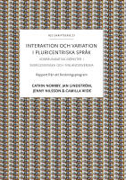 Interaktion och variation i pluricentriska spr&aring;k