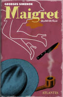 Maigret gillrar en f&auml;lla