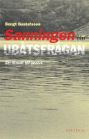 Sanningen om ub&aring;tsfr&aring;gan: Ett f&ouml;rs&ouml;k till analys