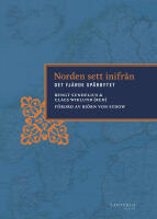 Norden sett inifr&aring;n : det fj&auml;rde sp&aring;rbytet