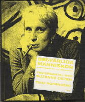 Besv&auml;rliga m&auml;nniskor : kommunikation till varje pris! : teatersamtal med Suzanne Osten