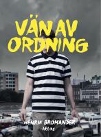 V&auml;n av ordning