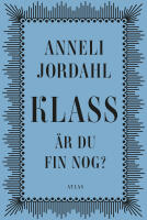 Klass - &auml;r du fin nog?
