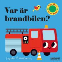 Var &auml;r brandbilen?