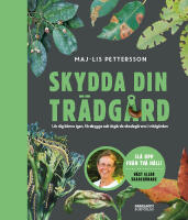 Skydda din tr&auml;dg&aring;rd : l&auml;r dig k&auml;nna igen, f&ouml;rebygga och &aring;tg&auml;rda skadeg&ouml;rare i tr&auml;dg&aring;rden