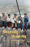 &Ouml;msesidig f&ouml;rs&auml;kring : bolag, kunder och marknad