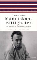 Thomas Paines M&auml;nniskans r&auml;ttigheter : en biografi