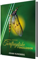 Torrflugefiske : dagsl&auml;ndor