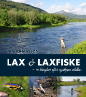 Lax & laxfiske : en l&auml;ngtan efter nystigen vildlax