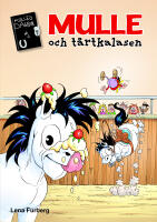 Mulle och t&aring;rtkalasen