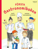 F&ouml;rsta gastronomiboken