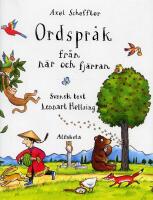 Ordspr&aring;k fr&aring;n n&auml;r och fj&auml;rran
