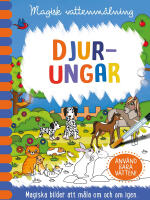 Magisk vattenm&aring;lning. Djurungar