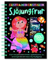 Klistra med kristaller. Sj&ouml;jungfrur