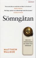S&ouml;mng&aring;tan : den nya forskningen om s&ouml;mn och dr&ouml;mmar