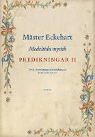 Predikningar II : Medeltida mystik