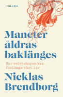 Maneter &aring;ldras bakl&auml;nges
