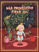 N&auml;r prinsessor firar jul