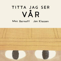 Titta jag ser : v&aring;r