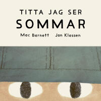 Titta jag ser : sommar