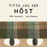 Titta jag ser : h&ouml;st