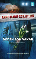 D&ouml;den som vakar