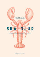 Skaldjur : recept, vett och v&auml;rt att veta