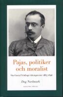 Pajas, politiker och moralist : om Gustaf Fr&ouml;dings tidningstexter 1885-1896