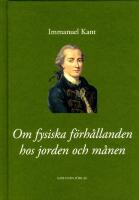 Om fysiska f&ouml;rh&aring;llanden hos jorden och m&aring;nen